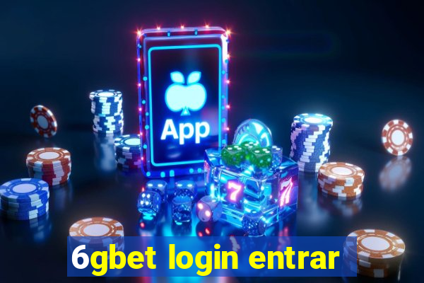 6gbet login entrar